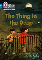 Chestia din adâncuri - Band 04/Albastru - Thing in the Deep - Band 04/Blue
