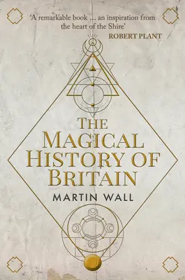 Istoria magică a Marii Britanii - The Magical History of Britain