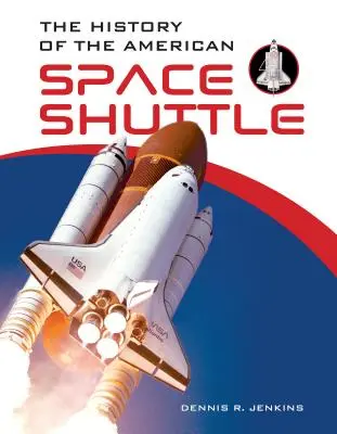Istoria navetei spațiale americane - The History of the American Space Shuttle