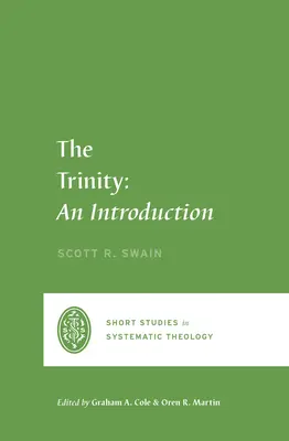 Trinitatea: O introducere - The Trinity: An Introduction