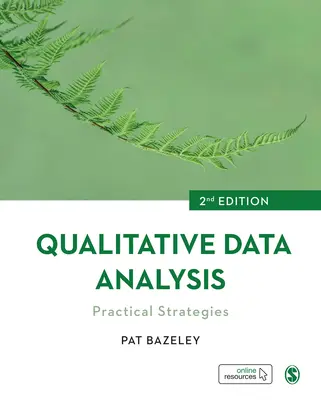 Analiza calitativă a datelor: Strategii practice - Qualitative Data Analysis: Practical Strategies