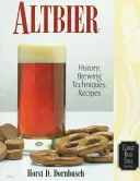 Altbier: Istorie, tehnici de fabricare, rețete - Altbier: History, Brewing Techniques, Recipes