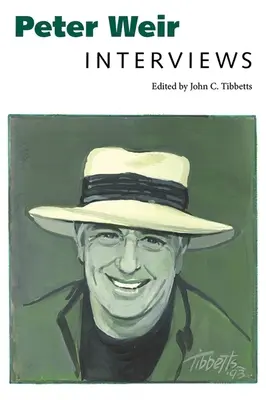 Peter Weir: Interviuri - Peter Weir: Interviews