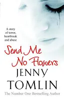 Nu-mi trimiteți flori - Send Me No Flowers