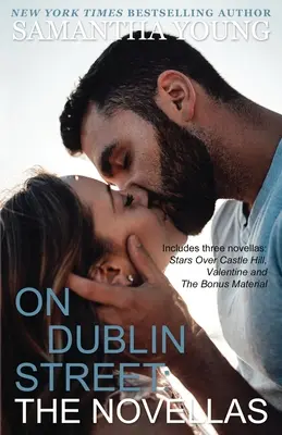 Pe strada Dublin: The Novellas - On Dublin Street: The Novellas