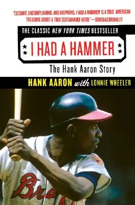 Am avut un ciocan: Povestea lui Hank Aaron - I Had a Hammer: The Hank Aaron Story