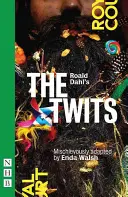 The Twits de Roald Dahl - Roald Dahl's the Twits