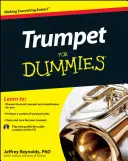 Trompetă pentru manechine - Trumpet for Dummies