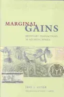 Câștiguri marginale: Tranzacții monetare în Africa Atlantică - Marginal Gains: Monetary Transactions in Atlantic Africa