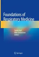 Fundamente ale medicinei respiratorii - Foundations of Respiratory Medicine