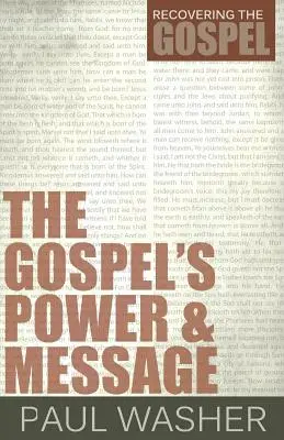 Puterea și mesajul Evangheliei - The Gospel's Power and Message