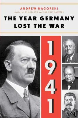 1941: Anul în care Germania a pierdut războiul - 1941: The Year Germany Lost the War