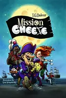 Misiune: Brânză - Mission: Cheese