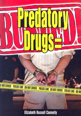 Droguri predatoare = prinse! - Predatory Drugs = Busted!