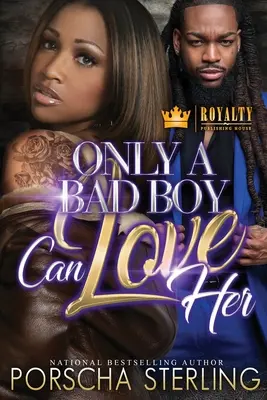 Doar un băiat rău o poate iubi - Only a Bad Boy Can Love Her