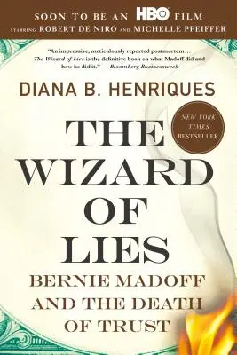 Vrăjitorul minciunilor: Bernie Madoff și moartea încrederii - The Wizard of Lies: Bernie Madoff and the Death of Trust