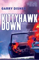 Kittyhawk Down - Al doilea mister Challis și Destry - Kittyhawk Down - The Second Challis and Destry Mystery