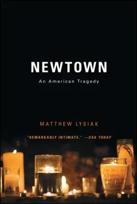 Newtown: O tragedie americană - Newtown: An American Tragedy