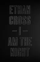 Eu sunt noaptea - I Am The Night