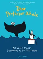 Dragă profesor Balenă - Dear Professor Whale