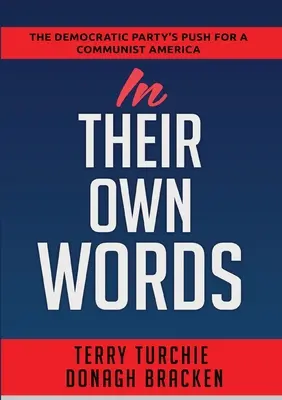 În propriile lor cuvinte: Impulsul Partidului Democrat pentru o Americă comunistă - In Their Own Words: The Democratic Party's Push For A Communist America