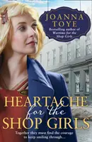 Durere de inimă pentru fetele de la magazin - Heartache for the Shop Girls