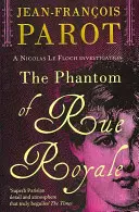 Fantoma din Rue Royale - The Phantom of Rue Royale