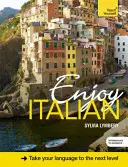Bucurați-vă de italiana intermediară - Enjoy Intermediate Italian