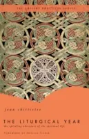 Anul liturgic - The Liturgical Year
