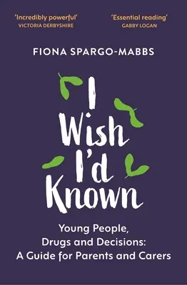 Aș fi vrut să știu: Tinerii, drogurile și deciziile - I Wish I'd Known: Young People, Drugs and Decisions