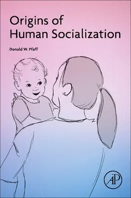 Originile socializării umane - Origins of Human Socialization