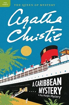 Un mister din Caraibe: Un mister Miss Marple - A Caribbean Mystery: A Miss Marple Mystery