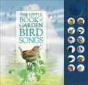 Mica carte a cântecelor păsărilor de grădină - Little Book of Garden Bird Songs