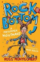 Rock Bottom - Un coșmar de vară - Rock Bottom - A Midsummer Nightmare