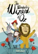 Minunatul vrăjitor din Oz - The Wonderful Wizard of Oz