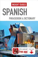 Insight Guides Phrasebooks: Spaniolă - Insight Guides Phrasebooks: Spanish