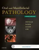 Patologie orală și maxilofacială - Oral and Maxillofacial Pathology