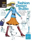 Fashion Design Studio: Învață să desenezi figuri, modă, coafuri și multe altele - Fashion Design Studio: Learn to Draw Figures, Fashion, Hairstyles & More
