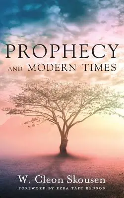 Profeția și vremurile moderne: Găsirea speranței și a încurajării în ultimele zile - Prophecy and Modern Times: Finding Hope and Encouragement in the Last Days