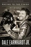 Racing to the Finish: Povestea mea - Racing to the Finish: My Story