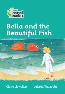 Nivelul 3 - Bella și peștele frumos - Level 3 - Bella and the Beautiful Fish