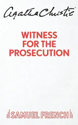 Martorul acuzării (Witness for the Prosecution) - Witness for the Prosecution