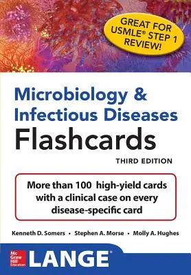 Microbiologie și boli infecțioase Flashcards, ediția a treia - Microbiology & Infectious Diseases Flashcards, Third Edition