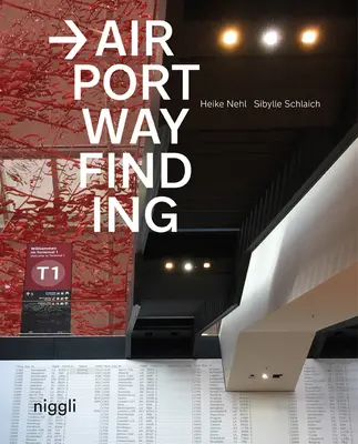 Orientarea în aeroporturi - Airport Wayfinding