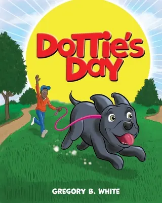 Ziua lui Dottie - Dottie's Day