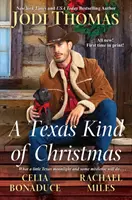 A Texas Kind of Christmas: Trei povești romantice cu cowboy de Crăciun - A Texas Kind of Christmas: Three Connected Christmas Cowboy Romance Stories