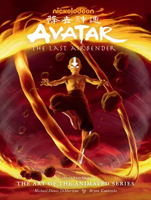 Avatar: The Last Airbender: Arta serialului animat (ediția a doua) - Avatar: The Last Airbender the Art of the Animated Series (Second Edition)