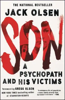 Fiul: Un psihopat și victimele sale - Son: A Psychopath and His Victims
