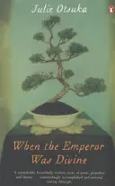 Când împăratul era divin - When The Emperor Was Divine