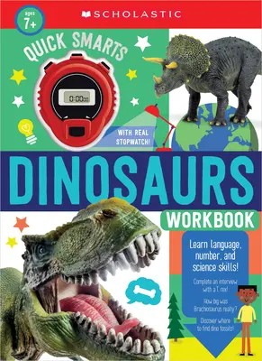 Quick Smarts Dinosaurs Carte de lucru: Scholastic Early Learners (Carte de lucru) - Quick Smarts Dinosaurs Workbook: Scholastic Early Learners (Workbook)